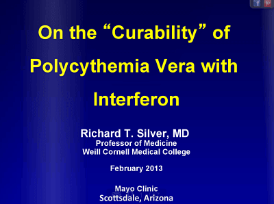 Dr Silver on the Curability of Polycythemia Vera with Interferon